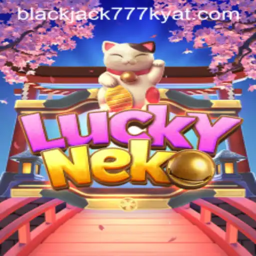 Exploring the Fascinating World of LuckyNeko with a Twist of 777kyat