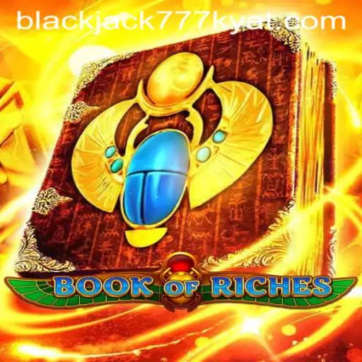 Exploring the World of BookofRiches: A Thrilling Adventure Combined with 777kyat