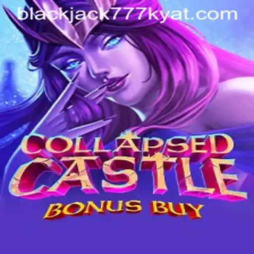 Explore the Thrills of CollapsedCastleBonusBuy: A Slot Game Adventure