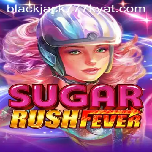 Unveiling SugarRushFever: An Exciting Adventure with 777kyat